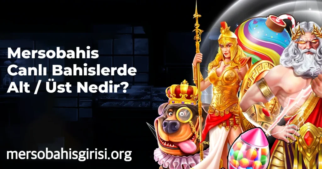 Canlı Bahislerde Alt / Üst Nedir?