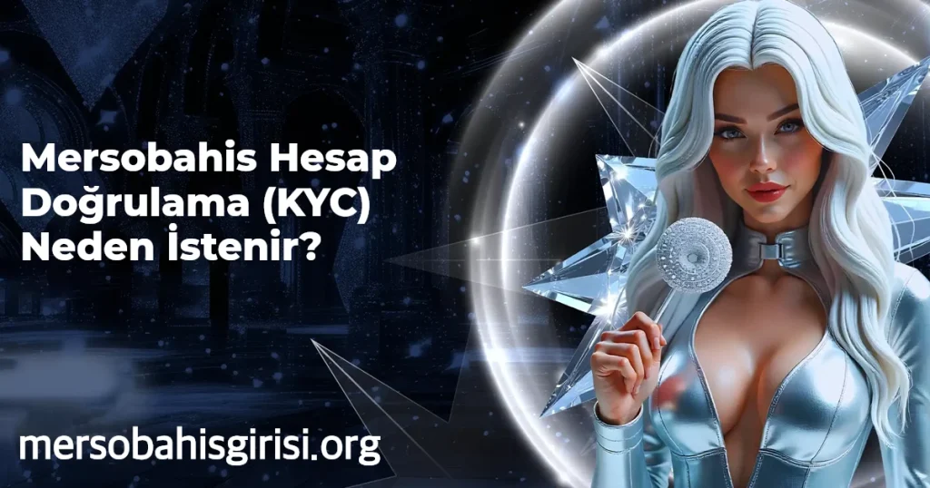 Hesap Doğrulama (KYC) Neden İstenir?